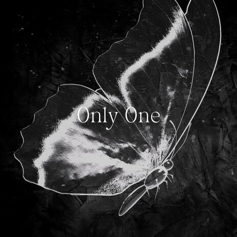 Only One | Boomplay Music