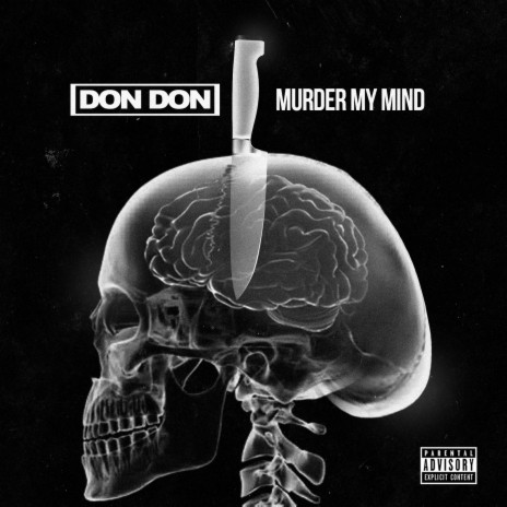 Murder My Mind | Boomplay Music