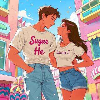 Sugar, He (ver.2)