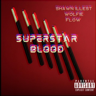 Superstar Blood