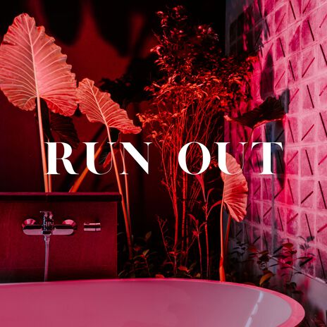 Run Out | Boomplay Music