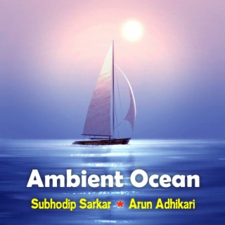 Ambient Ocean