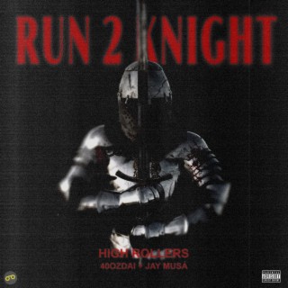 Run 2 Knight