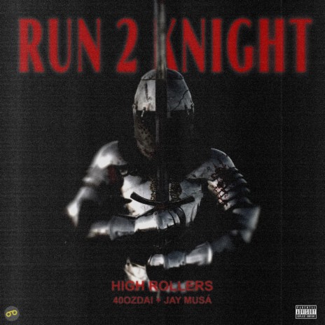 Run 2 Knight | Boomplay Music