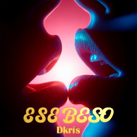 Ese beso | Boomplay Music
