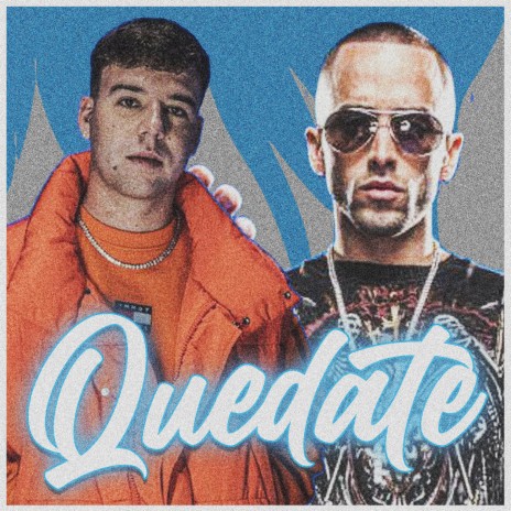 Quedate (Quevedo and Yandel) | Boomplay Music