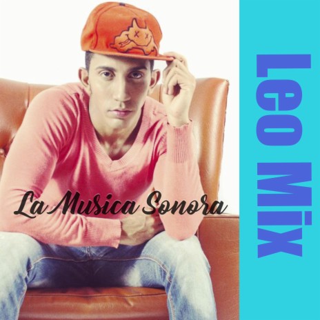 La Musica Sonora | Boomplay Music