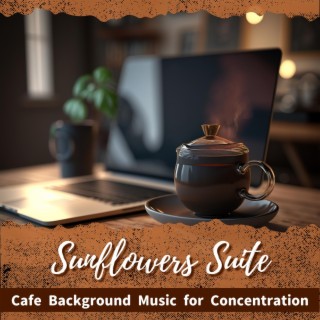 Cafe Background Music for Concentration