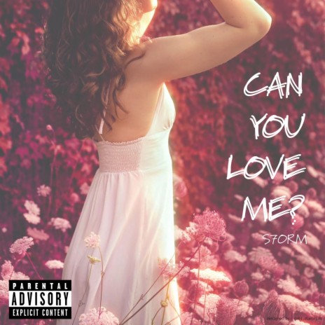 Can You Love Me? | Boomplay Music
