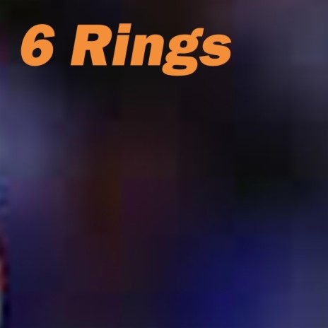 6 Rings | Boomplay Music