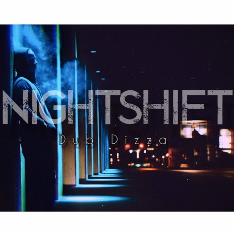 Nightshift | Boomplay Music