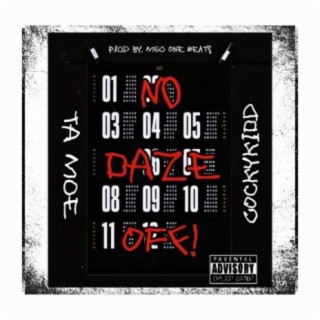 No Daze Off (feat. COCKYKIDD)