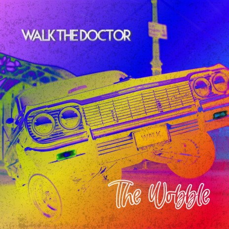 The Wobble | Boomplay Music