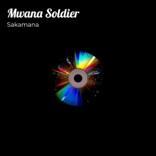 Mwana Soldier
