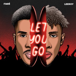 Let You Go ft. Itaré lyrics | Boomplay Music