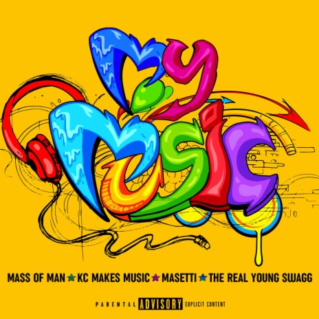 My Music (feat. KC Makes Music, Masetti & The Real Young Swagg) | Boomplay Music