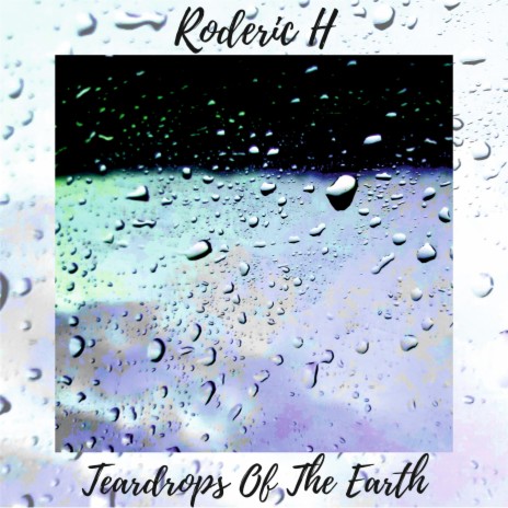 Teardrops Of The Earth (Extended Mix)