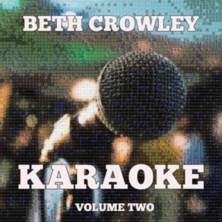 Beth Crowley Karaoke, Vol. 2