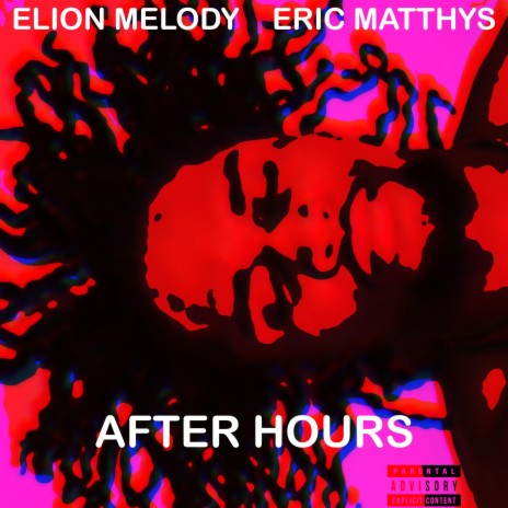 After Hours ft. Eric Matthys | Boomplay Music