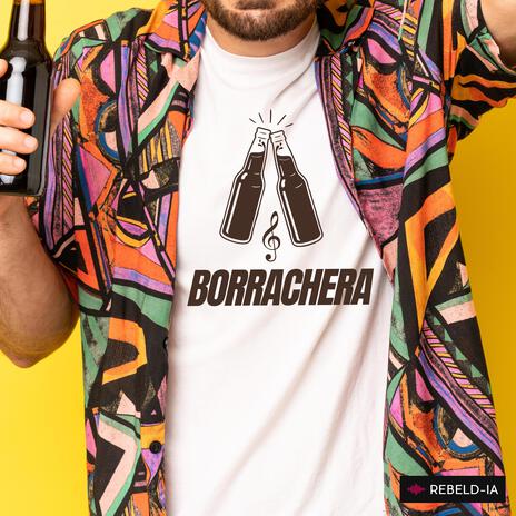 BORRACHERA | Boomplay Music