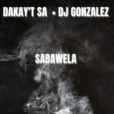 Sabawela | Boomplay Music