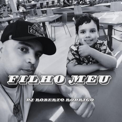 Filho meu | Boomplay Music