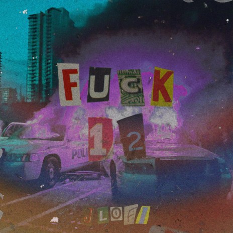 FUCK12 | Boomplay Music