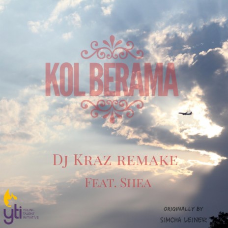 Kol Berama | Boomplay Music