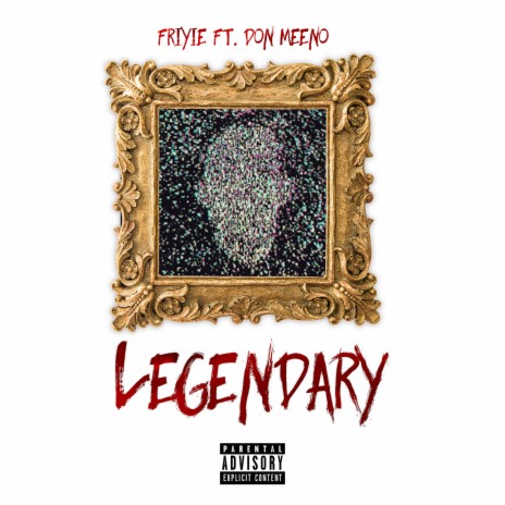 Legendary ft. Don Meeno | Boomplay Music