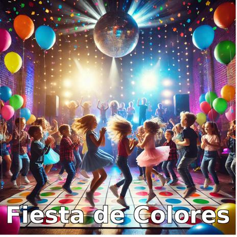 Fiesta de Colores | Boomplay Music