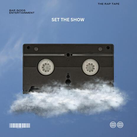 Set The Show Intro | Boomplay Music