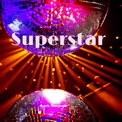 Superstar | Boomplay Music