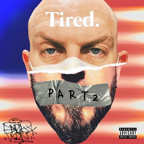 Tired, Pt. 2 | Boomplay Music
