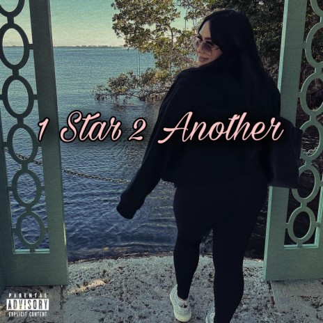 1 STAR 2 ANOTHER | Boomplay Music