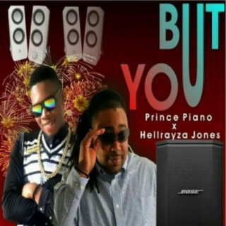 But You (feat. Prince Piano)