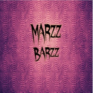 Marzz Barzz