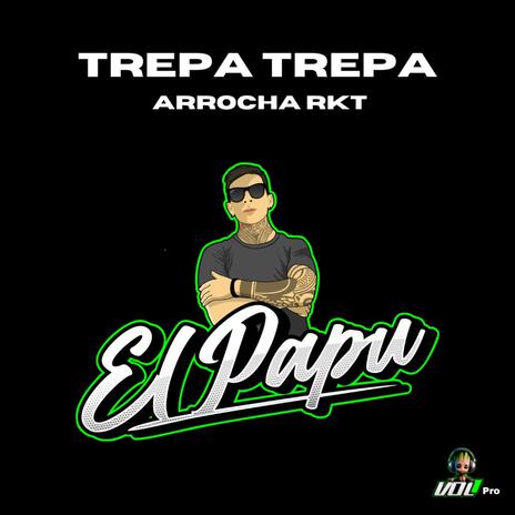 Trepa Trepa | Boomplay Music