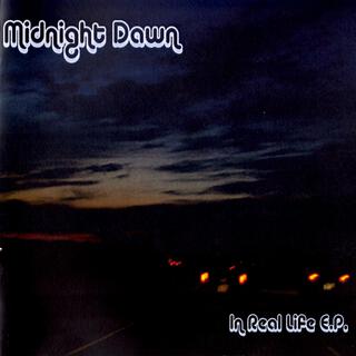 Midnight Dawn - In Real Life EP