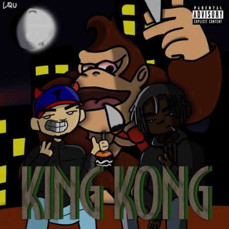 King Kong ft. Yung Nobre