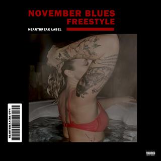 November Blues Freestyle