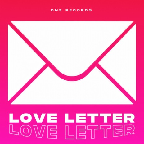 Love Letter | Boomplay Music