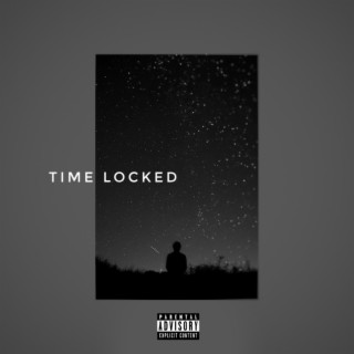 TIME LOCKED EP