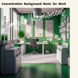Concentration Background Music for Work