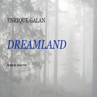 Dreamland by Edgar Allan Poe