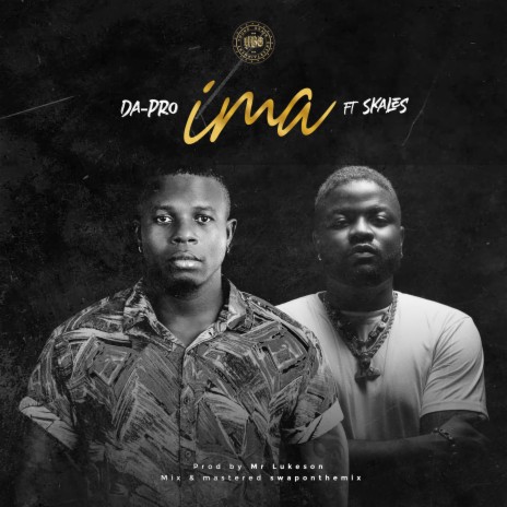 Ima (feat. skales) | Boomplay Music