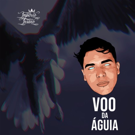 Voo da Águia | Boomplay Music