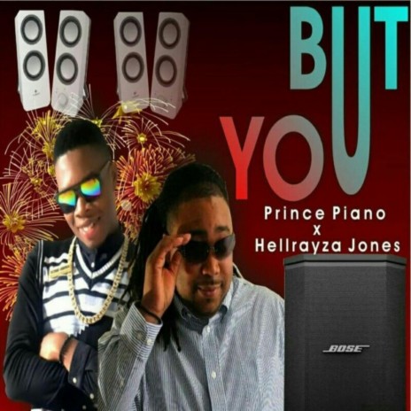 But You (feat. Prince Piano) | Boomplay Music