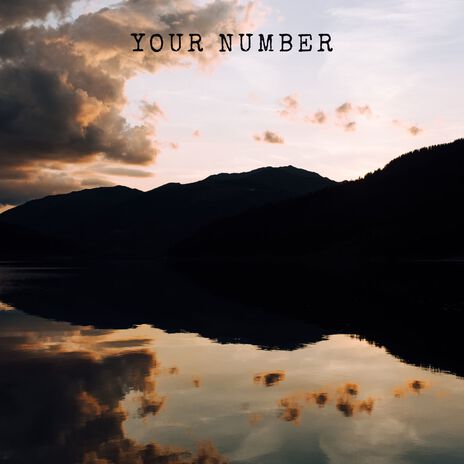 Your Number | Boomplay Music