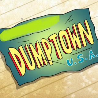 DumpTown!