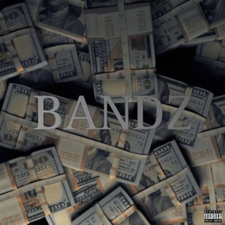 BANDZ lyrics | Boomplay Music